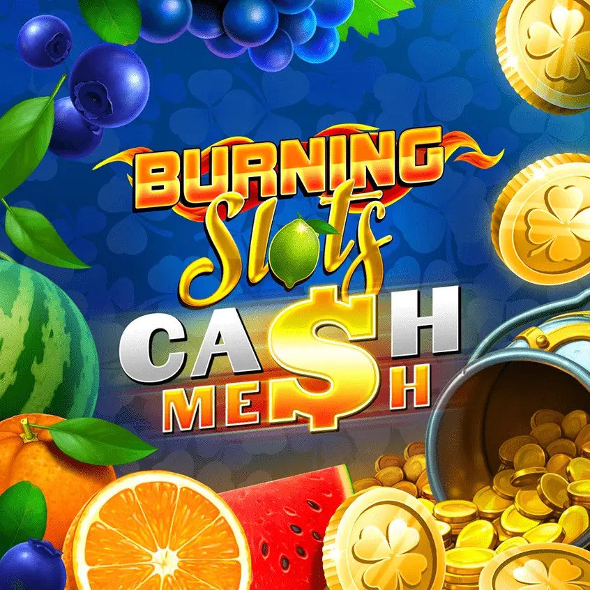 Burning Slots Cash Mesh гра казино